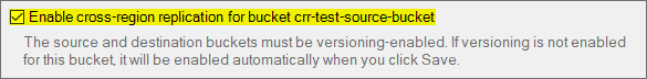 Check 'Enable cross-region replication for bucket <bucket-name>' cross-region replication check-box